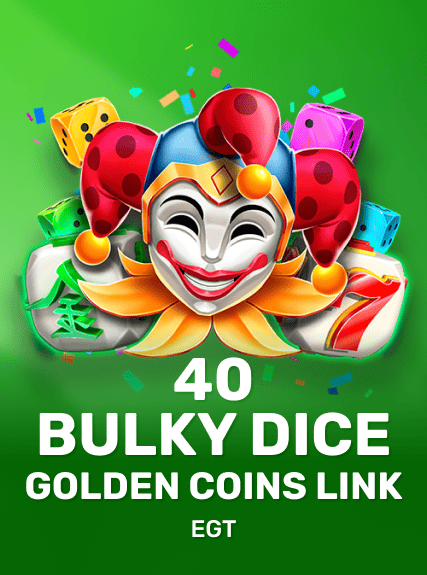 https://cdn.softswiss.net/i/s6/egt/40BulkyDiceGoldenCoinsLink.png